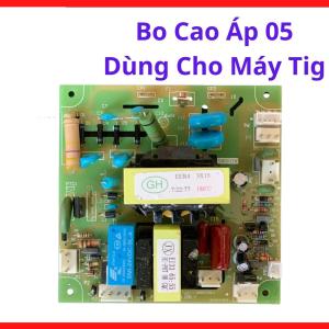 Bo Cao Áp 05 Cho Máy Hàn TIG Chính Hãng, Linh Kiện Mạch Cao Áp Hỗ Trợ Mồi Hồ Quang Nhanh Và Ổn Định, Phù Hợp Thay Thế Bo Cũ Bị Suy Giảm Hiệu Suất, Giúp Cải Thiện Khả Năng Khởi Động Hồ Quang