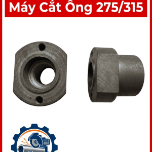 Đai ốc vít me máy cắt ống 275/315, linh kiện thay thế cho cơ cấu kẹp phôi, dùng khi bảo dưỡng máy cắt ống kim loại, phù hợp đơn vị sửa chữa thiết bị cơ khí, xưởng gia công kim loại và người cần tìm phụ tùng theo model máy