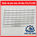 Phụ kiện máy cắt ống 275 300 315 325, bộ thước đo góc thước kẻ và thước đo chiều dài hỗ trợ căn chỉnh góc cắt, lấy dấu vị trí, kiểm tra kích thước phôi và thao tác gia công ống kim loại trong xưởng cơ khí chuyên nghiệp