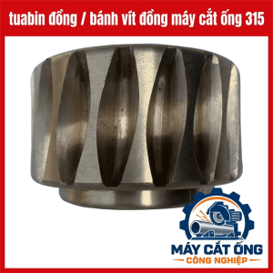 Bánh vít đồng loại 315 cho máy cắt ống công nghiệp, tuabin đồng thay thế phụ tùng truyền động, lựa chọn cho thợ cơ khí và xưởng gia công ống thép, inox cần bảo dưỡng hoặc phục hồi máy cắt ống đúng kích thước